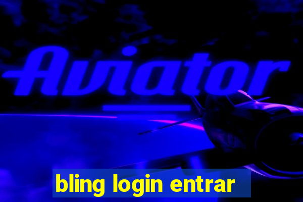 bling login entrar